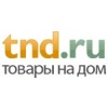 Товары на дом (tnd.ru) отзывы