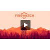 Firewatch отзывы